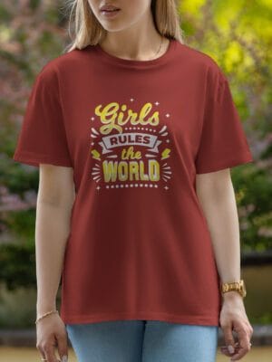 Female Printed Round Neck Half Sleeve T-Shirt-Girl Rules in the world