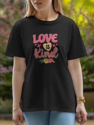 Female Printed Round Neck Half Sleeve T-Shirt-love is kind